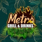 Metro Grill & Drinks